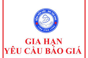 Gia hạn yêu cầu báo giá gói thầu cung cấp thiết bị, vật tư y tế, hoá chất để triển khai phòng IUI
